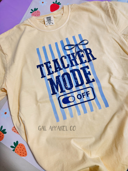 Teacher Mode Graphic Tee | Teacher Shirt Funny | Back to School Teacher Tee | Teacher Outfit Shirt | Comfort Colors Tee